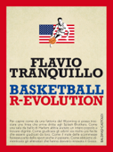 Basketball R-Evolution - Flavio Tranquillo