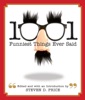 Book 1001 Funniest Things Ever Said