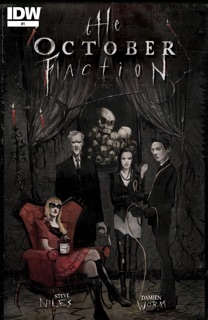 The October Faction #1 by Steve Niles & Damien Worm