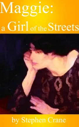 Read: Maggie, Book a Girl of the Streets