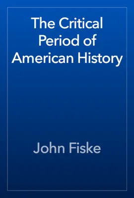 Read: Book The Critical Period of American History