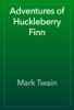 Book Adventures of Huckleberry Finn