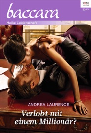 Verlobt mit einem Millionär?