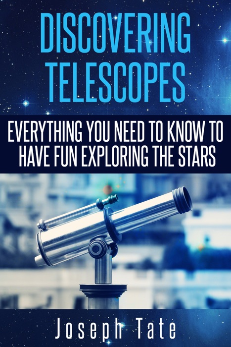 Discovering Telescopes
