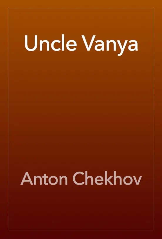 Uncle Vanya
