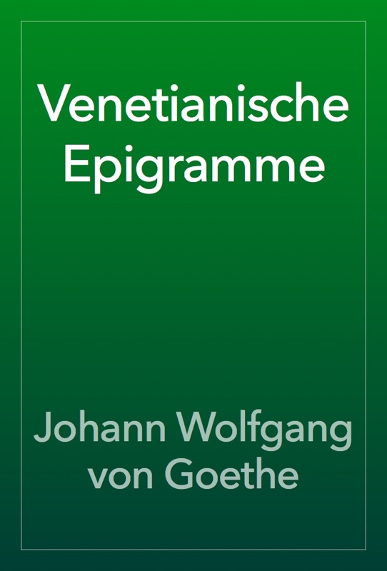 Venetianische Epigramme