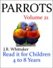 Book Parrots (Read it book for Children 4 to 8 years)