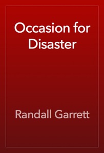 Occasion for Disaster