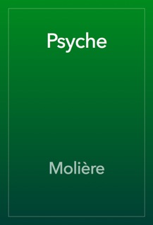 Psyche by Molière