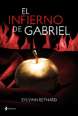 El infierno de Gabriel - Sylvain Reynard