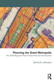 Planning the Great Metropolis - David Johnson