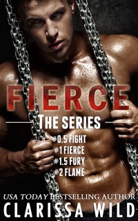 Fierce Series - Boxed Set (New Adult Alpha College Romance) by Clarissa Wild