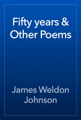 Fifty years & Other Poems