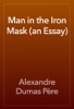Book Man in the Iron Mask (an Essay)