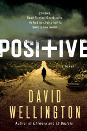 Positive - David Wellington