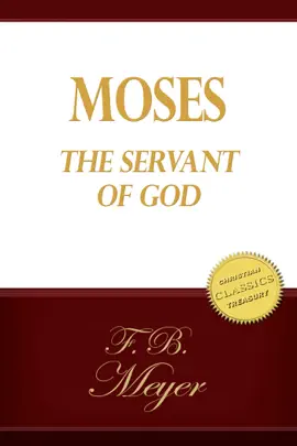 Read: Moses Book the Servant of God