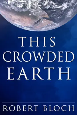 Read: This Crowded Earth Book