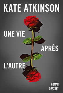 Une vie après l'autre by Kate Atkinson