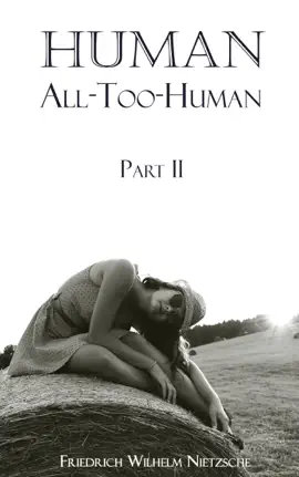 Read: Human, Book All Too-Human, Part II