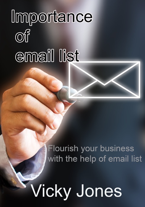 Importance of email list