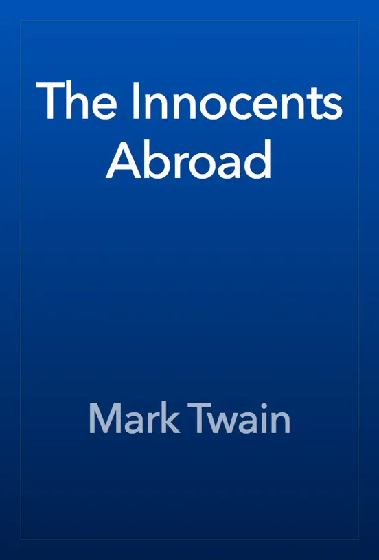 The Innocents Abroad