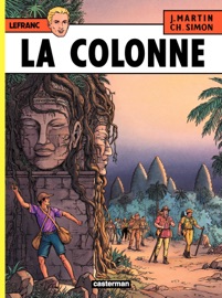 Lefranc (Tome 14) - La colonne - Jacques Martin