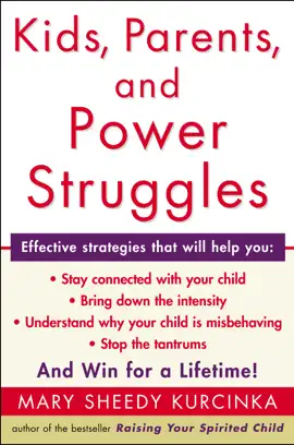 Kids, Parents, and Power Struggles