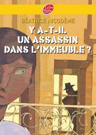 Y a-t-il un assassin dans l'immeuble? - Béatrice Nicodème & David Dassault