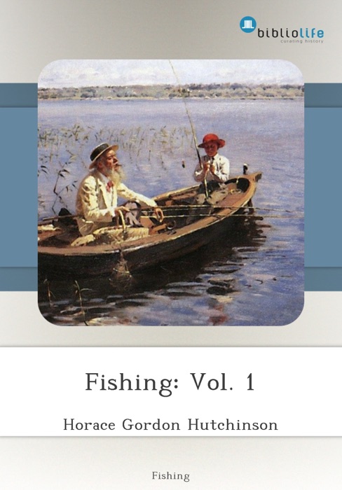 Fishing: Vol. 1