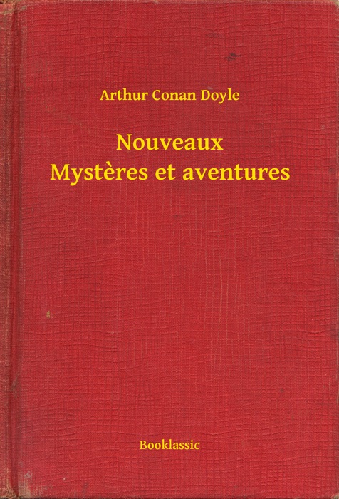 Nouveaux Mysteres et aventures