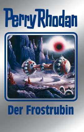 Read: Perry Rhodan Book 130: Der Frostrubin (Silberband)
