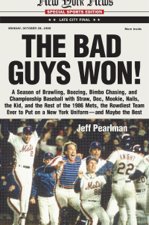 The Bad Guys Won - Jeff Pearlman Cover Art