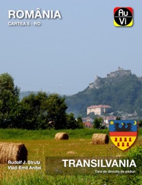 Transilvania - Țara de dincolo de păduri - Rudolf J. Strutz
