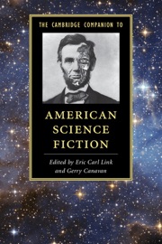 The Cambridge Companion to American Science Fiction - Gerry Canavan & Eric Carl Link