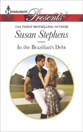 In the Brazilian's Debt - Susan Stephens