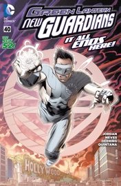 Green Lantern: New Guardians (2011-2015) #40 - Justin Jordan & Diogenes Neves