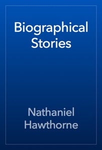 Biographical Stories