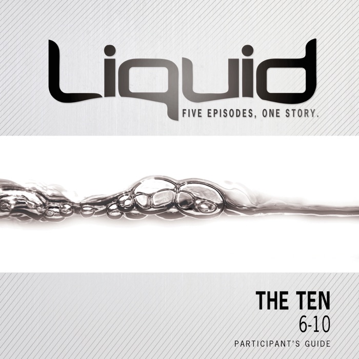 The Ten: 6-10 Participant's Guide