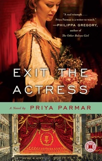 Exit the Actress by Priya Parmar