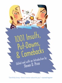 Book 1001 Insults, Put-Downs, & Comebacks - Steven D. Price