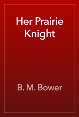 Read: Her Prairie Knight Book