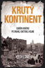 Krutý kontinent - Keith Lowe