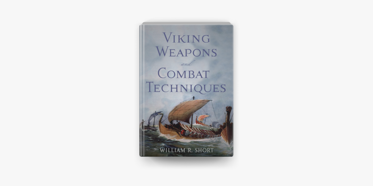 Viking Weapons and Combat Techniques on Apple Books