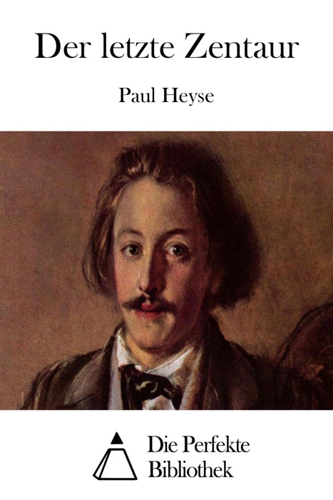 Der letzte Zentaur