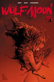 Wolf Moon (2014-) #1 - Cullen Bunn & Jeremy Haun