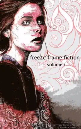 Read: freeze frame fiction, Book vol i