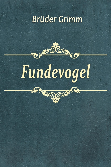 Fundevogel
