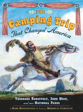 Read: The Camping Trip that Changed America Book