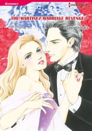 The Martinez Marriage Revenge - Ayako Shibata & Helen Bianchin