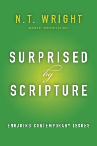 Surprised by Scripture